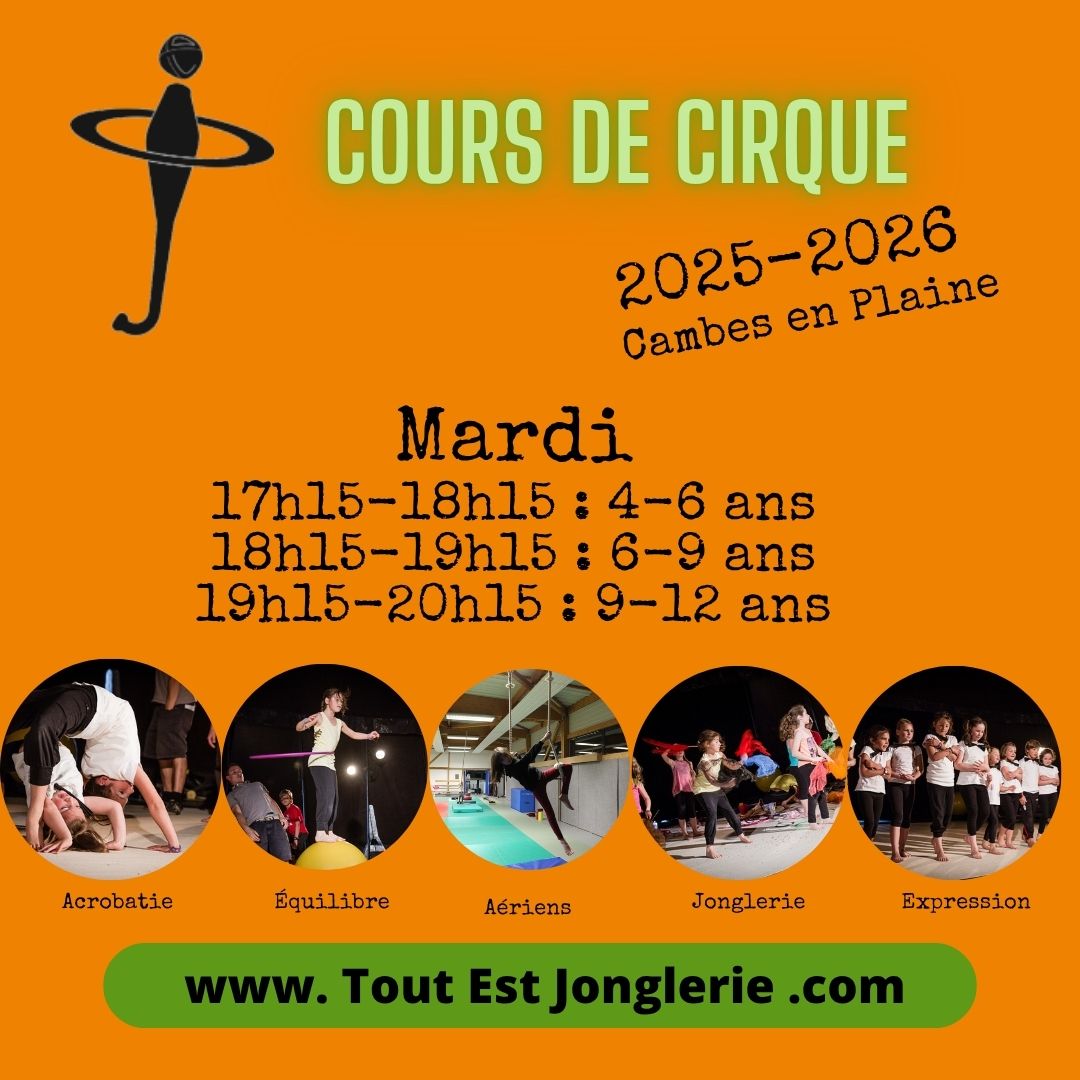 Cours de cirque Cambes en Plaine Tout Est Jonglerie